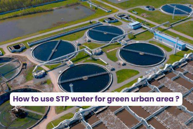 How-to-use-STP-water-for-urban-area